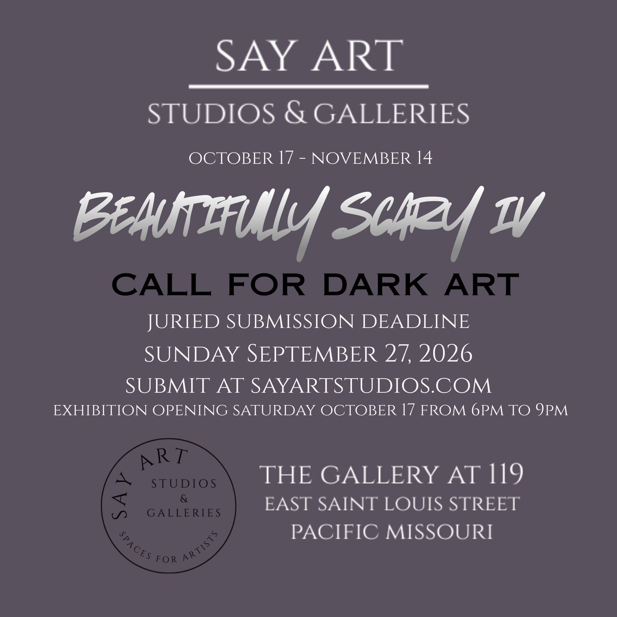 Call For Art Submission Deadline Beautifully Scary IV